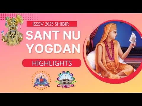 06/09/2022 | ISSSV Shibir Sant Nu Yogdan Highlights